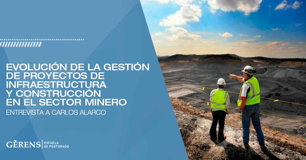 Evolución de la gestión de proyectos en el sector minero